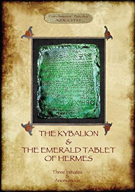 the emerald tablet of hermes and the kybalion pdf|anon holmyard emerald tablet.